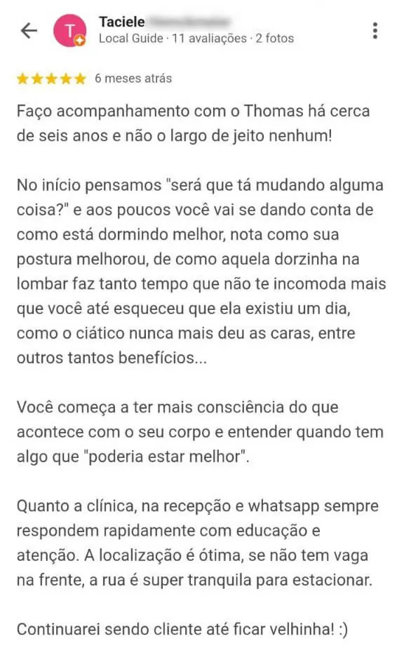 Avaliação de paciente relatando acompanhamento por cerca de seis anos, melhora do sono, da postura e redução de dores lombares em clínica de quiropraxia em Floripa